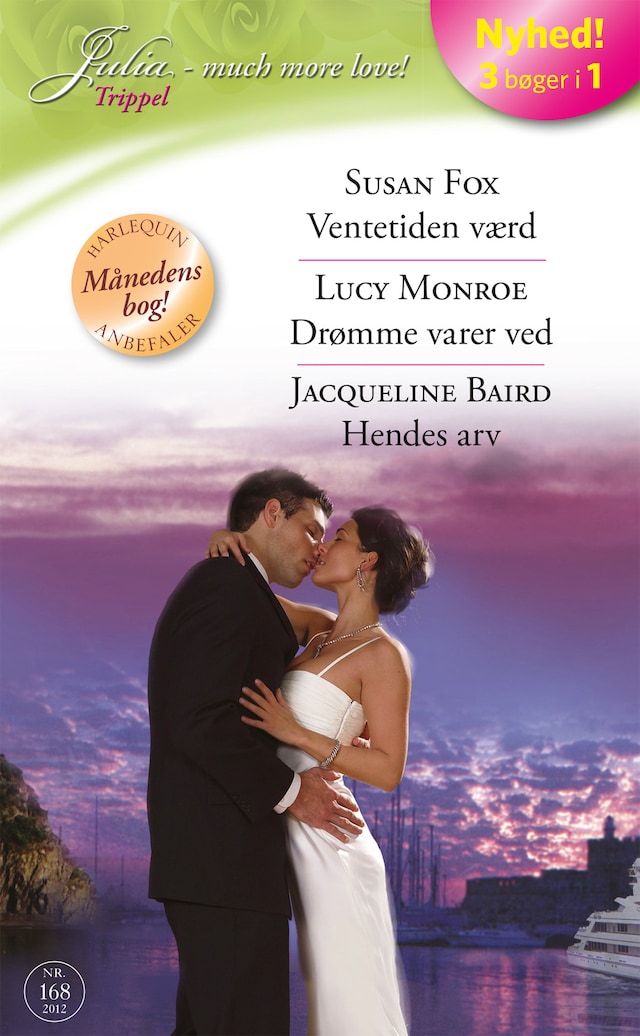 Book cover for Ventetiden værd / Drømme varer ved / Hendes arv