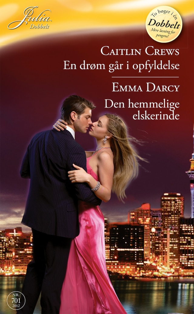 Book cover for En drøm går i opfyldelse / Den hemmelige elskerinde