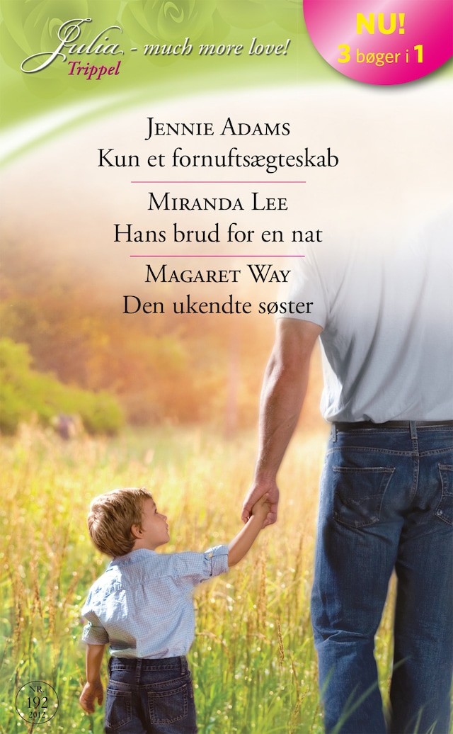 Buchcover für Kun et fornuftsægteskab / Hans brud for en nat / Den ukendte søster