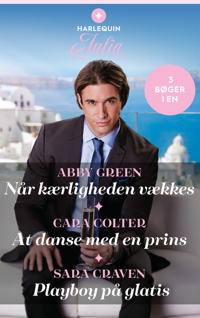 Book cover for Når kærligheden vækkes / At danse med en prins / Playboy på glatis