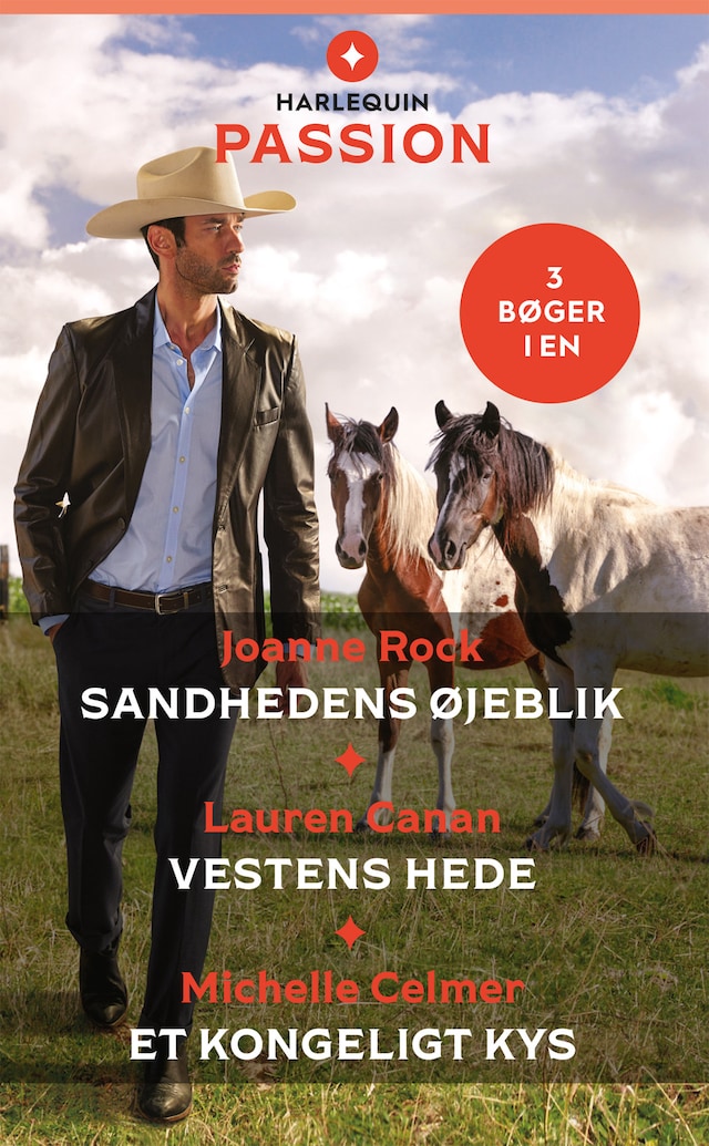 Book cover for Sandhedens øjeblik / Vestens hede / Et kongeligt kys