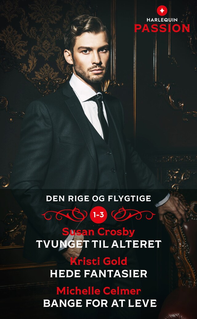 Book cover for Tvunget til alteret / Hede fantasier / Bange for at leve