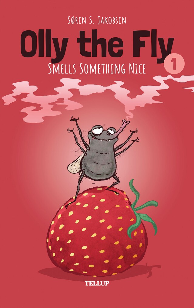 Book cover for Olly the Fly #1: Olly the Fly Smells Something Nice