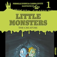 Little Monsters #1: The Creature