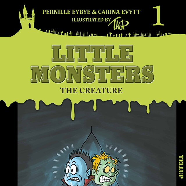 Book cover for Little Monsters #1: The Creature