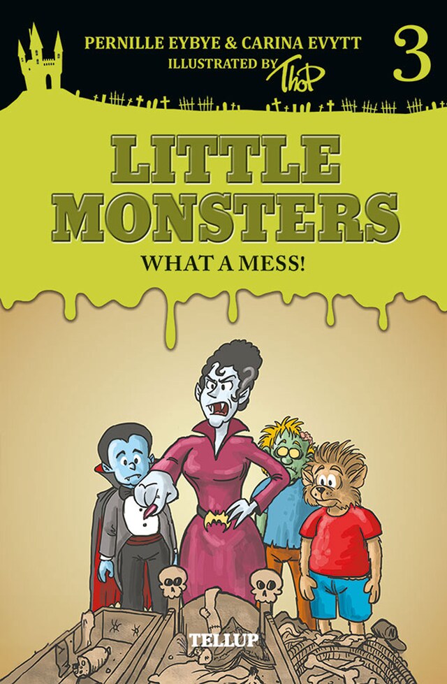 Book cover for Little Monsters #3: What a Mess!