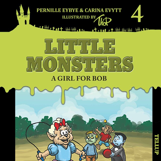 Book cover for Little Monsters #4: A Girl for Bob