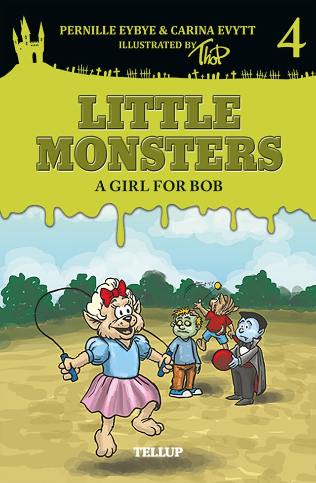 Book cover for Little Monsters #4: A Girl for Bob