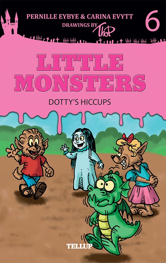 Book cover for Little Monsters #6: Dotty’s Hiccups