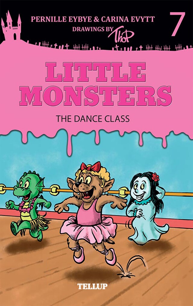 Book cover for Little Monsters #7: The Dance Class