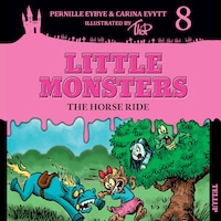 Little Monsters #8: The Horse Ride