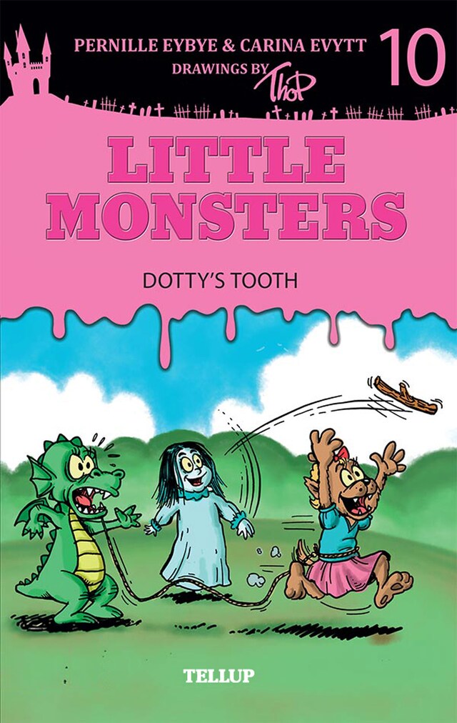 Book cover for Little Monsters #10: Dotty’s Tooth