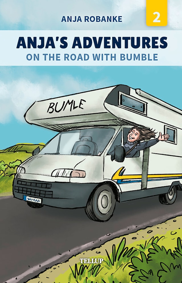 Book cover for Anja’s Adventures #2: On the Road with Bumble