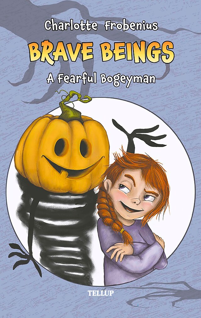 Book cover for Brave Beings #1: A Fearful Bogeyman