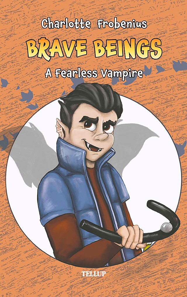 Book cover for Brave Beings #2: A Fearless Vampire