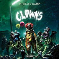 Clowns #1: Clowns
