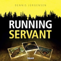 Roland Triel Crime Story #1: Running Servant