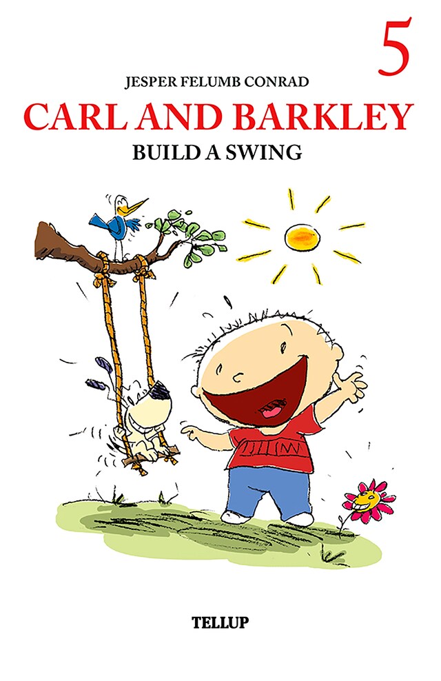 Book cover for Carl and Barkley #5: Carl and Barkley Build a Swing