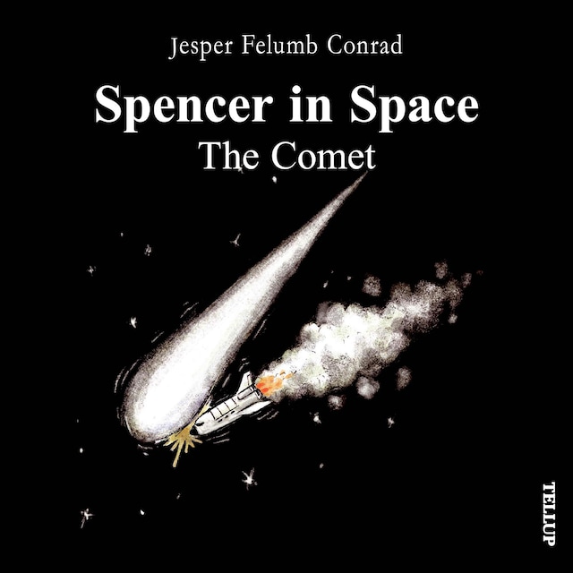 Book cover for Spencer in Space #3: The Comet