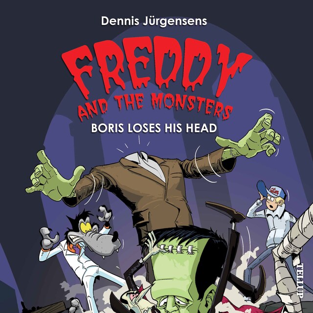 Book cover for Freddy and the Monsters #1: Boris Loses his Head