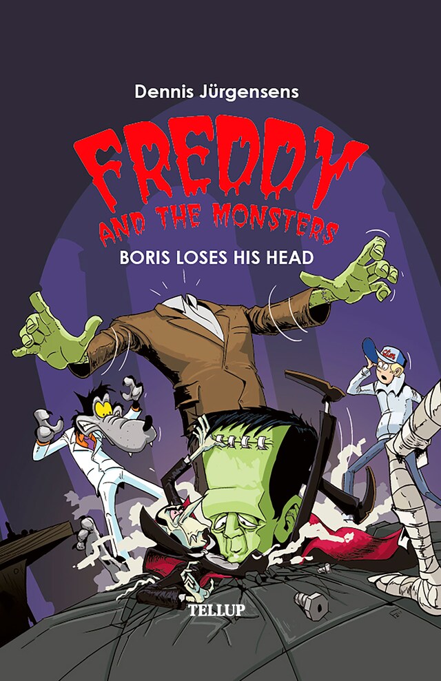 Book cover for Freddy and the Monsters #1: Boris Loses his Head