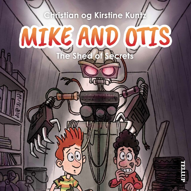 Book cover for Mike & Otis #3: The Shed of Secrets