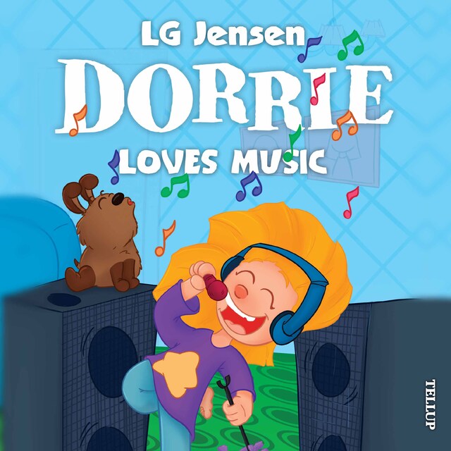 Book cover for Dorrie Loves Everything #3: Dorrie Loves Music