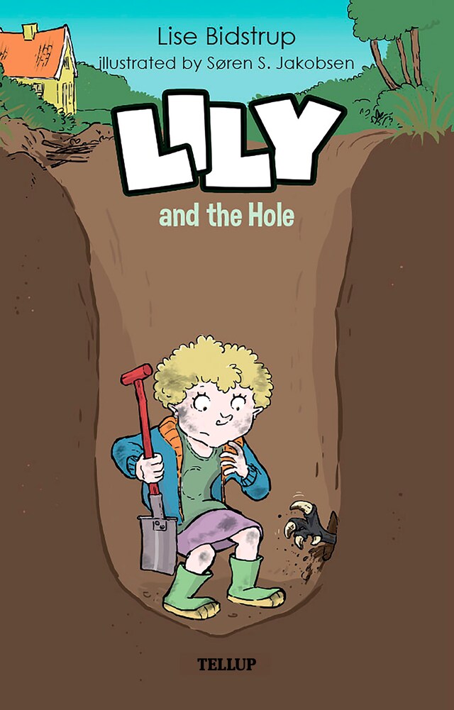 Book cover for Lily #3: Lily and the Hole