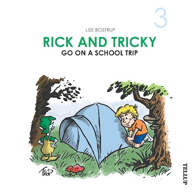Rick and Tricky #3: Rick and Tricky Go on a School Trip