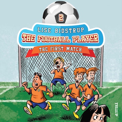 The Football Team #2: The First Match
