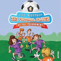The Football Team #4: At the Tournament