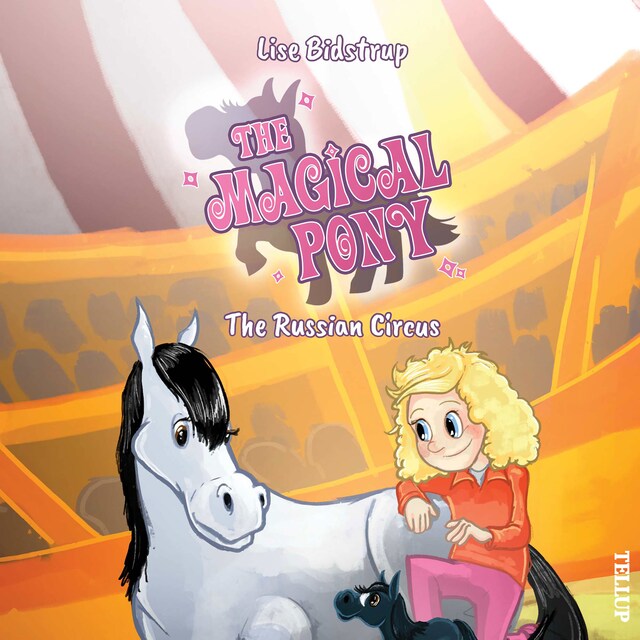 Book cover for The Magical Pony #2: The Russian Circus