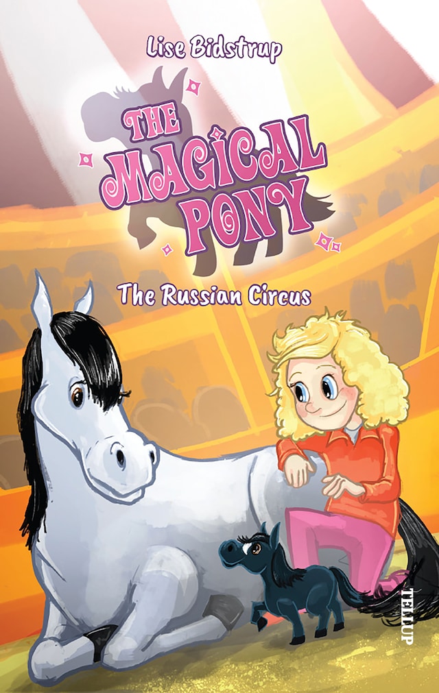 Book cover for The Magical Pony #2: The Russian Circus