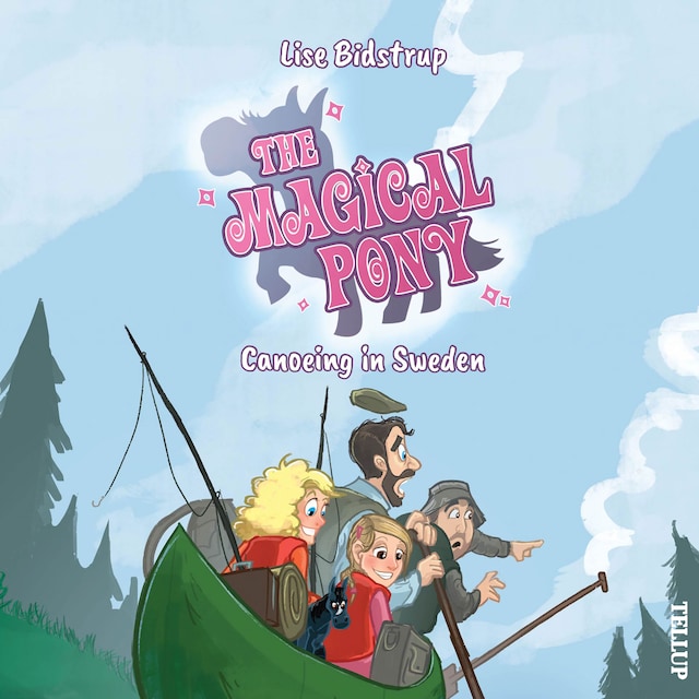 Book cover for The Magical Pony #7: Canoeing in Sweden