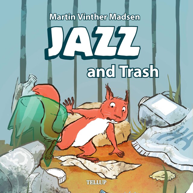 Book cover for Jazz #1: Jazz and Trash