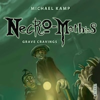 Necro-Mathias #2: Grave Cravings