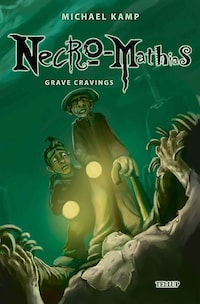 Necro-Mathias #2: Grave Cravings