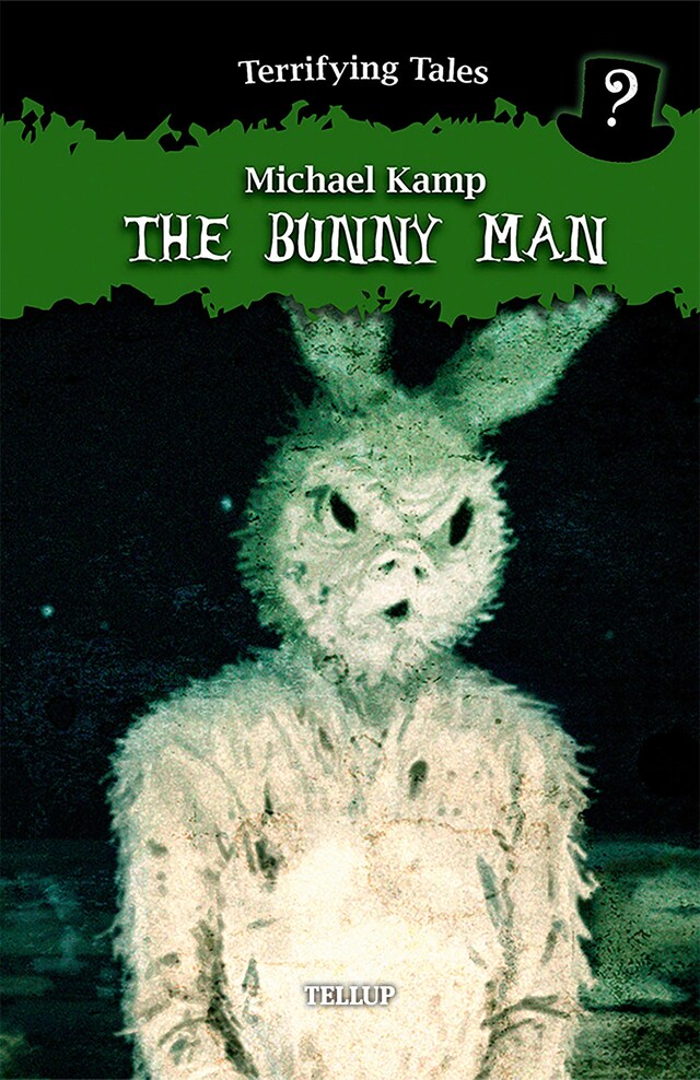 Book cover for Terrifying Tales #2: The Bunny Man