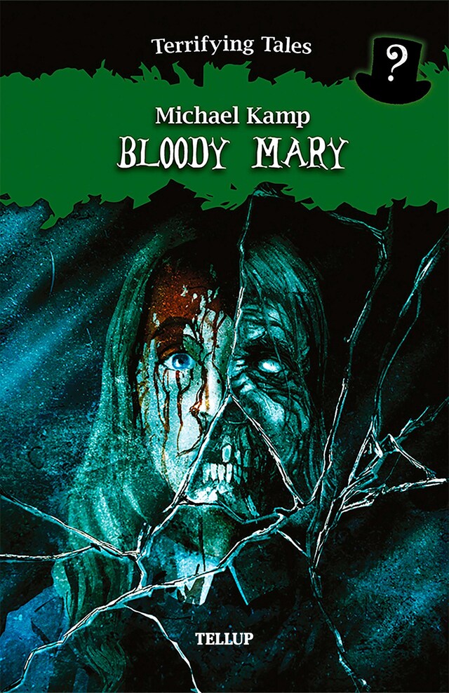 Book cover for Terrifying Tales #4: Bloody Mary