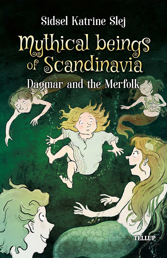 Book cover for Mythical Beings of Scandinavia #2: Dagmar and the Merpeople