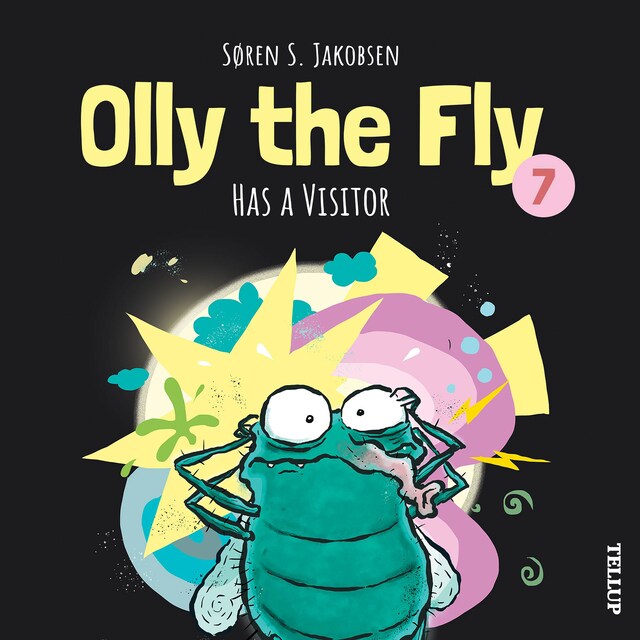 Book cover for Olly the Fly #7: Olly the Fly Has a Visitor