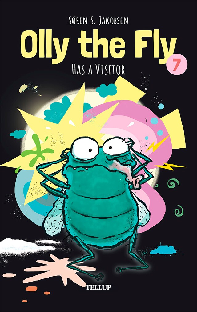 Book cover for Olly the Fly #7: Olly the Fly Has a Visitor