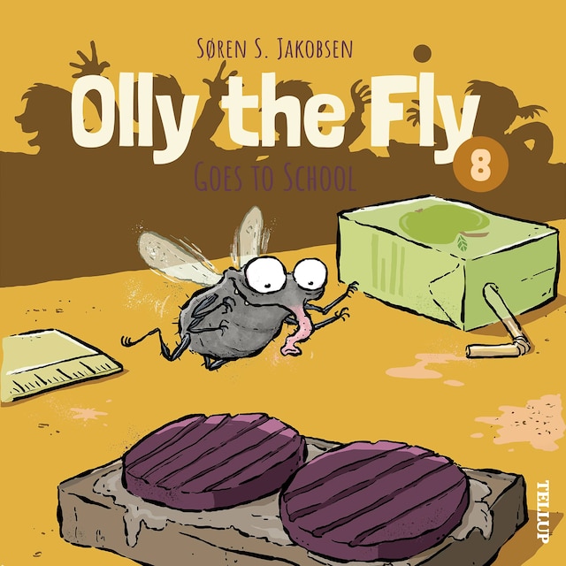 Book cover for Olly the Fly #8: Olly the Fly Goes to School