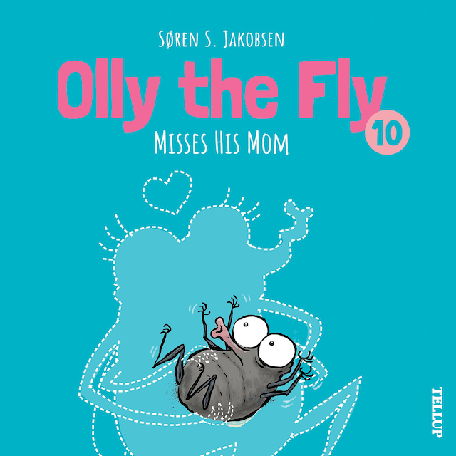 Book cover for Olly the Fly #10: Olly the Fly Misses His Mom