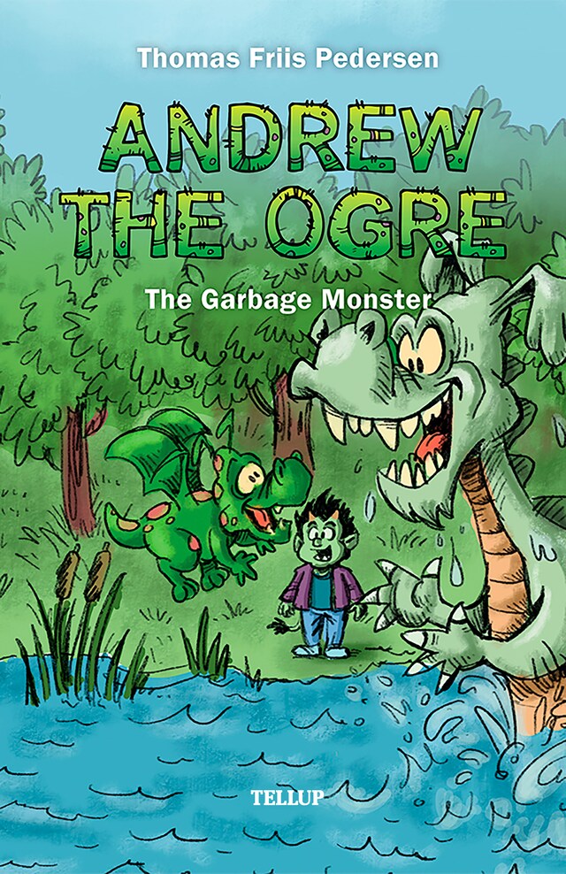 Book cover for Andrew the Ogre #3: The Garbage Monster