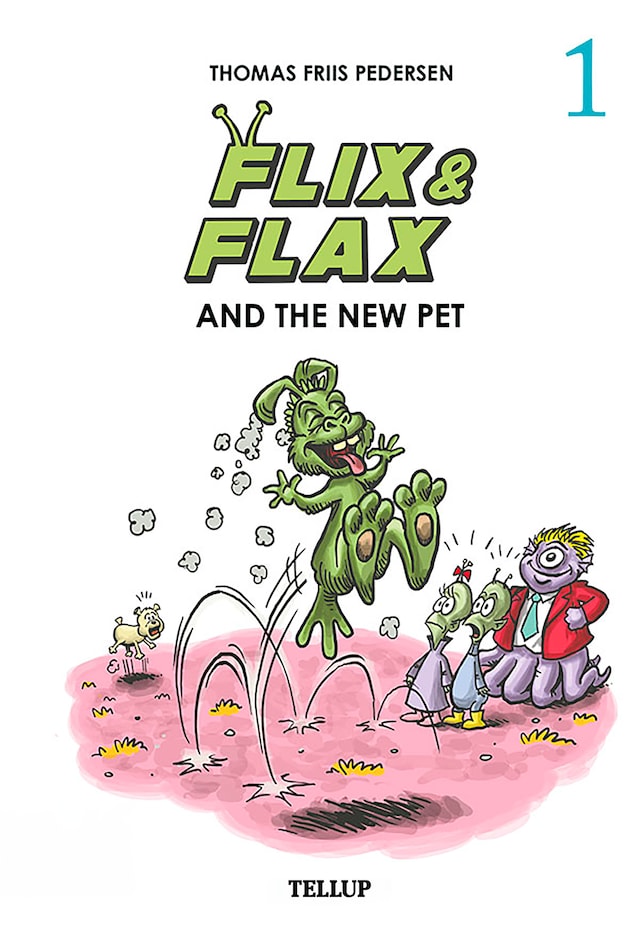 Book cover for Flix & Flax #1: Flix & Flax and the New Pet