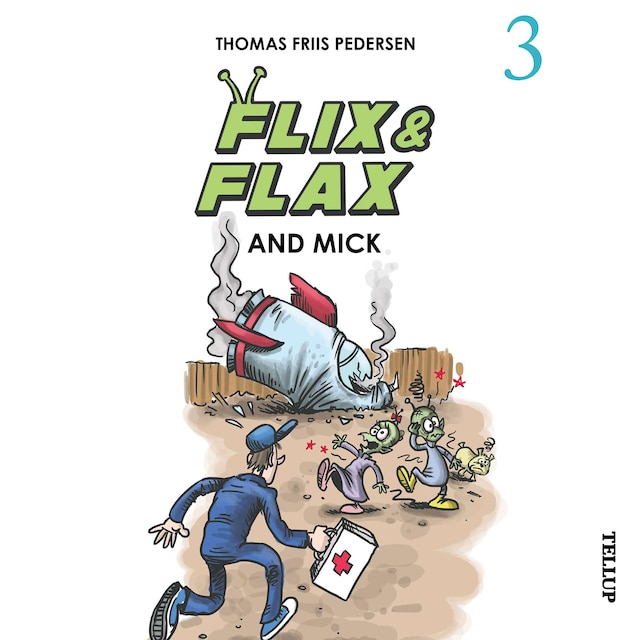 Book cover for Flix & Flax #3: Flix & Flax and Mick