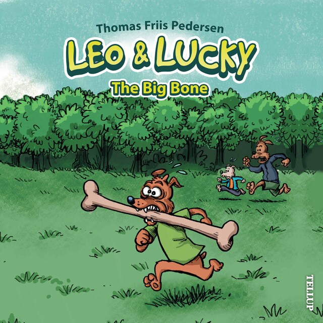 Book cover for Leo & Lucky #1: The Big Bone