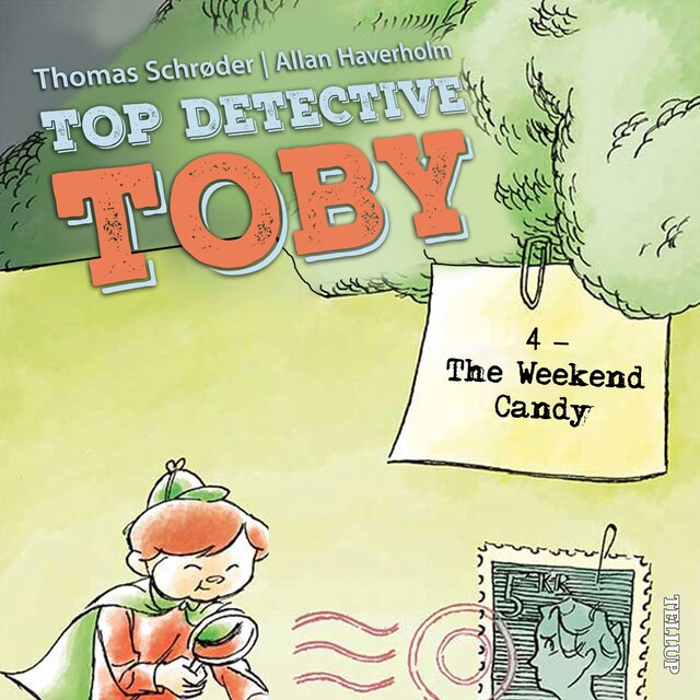 Book cover for Top Detective Toby #4: The Weekend Candy