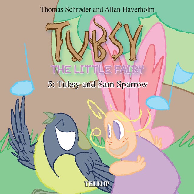 Book cover for Tubsy - the Little Fairy #5: Tubsy and Sam Sparrow